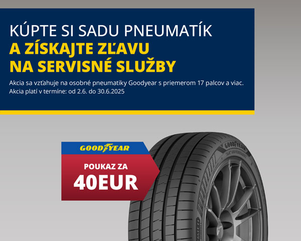 Servisný poukaz (40 €) na nákup pneumatík Goodyear s priemerom 17 palcov a viac.